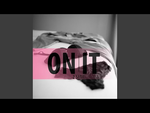 On It (feat. Gerrss)