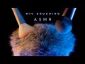 ASMR Mic Brushing For People Who Get Bored Changes Every Minute No Talking