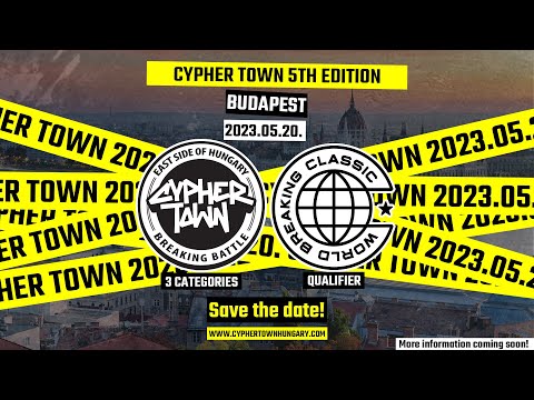 Cypher Town & World Breaking Classic Qualifier 2023