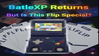 Testing The Mysterious BattleXP Flip - Worth The Hype?