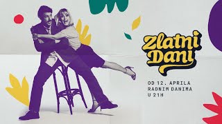 Nova serija na SUPERSTARTV | ZLATNI DANI | Zvanični trejler 🎬