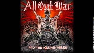 All Out War - Into The Killing Fields(2010) FULL ALBUM