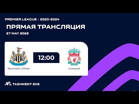 AFL England | Premier league | 18 - tur Newcastle - Liverpool