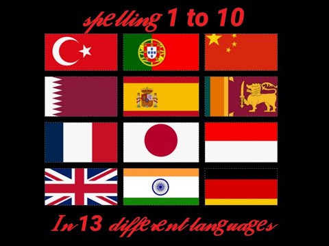 Spelling 1-10 in 13  different languages