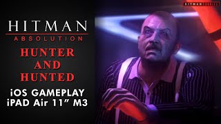 Hitman: Absolution (iOS) - Mission #5 - Hunter and Hunted