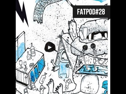 FATPOD#28 - Monkey Maffia's Fussel Mix