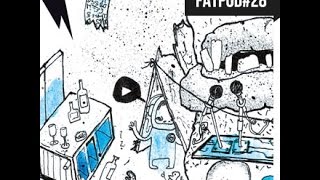 FATPOD#28 - Monkey Maffia's Fussel Mix