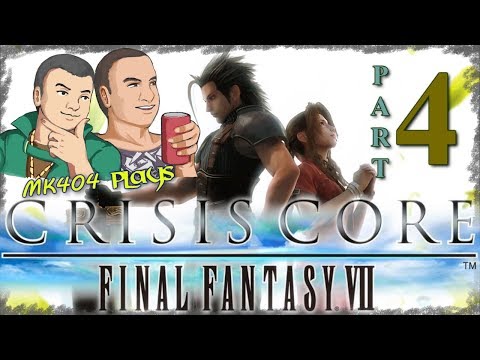 MK404 Plays Crisis Core: Final Fantasy VII PT4 - Mission Fodder ~ First Run