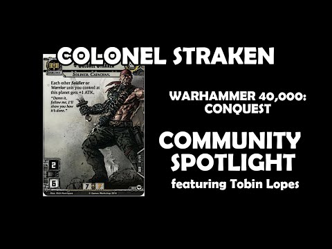 Colonel Straken - Warhammer 40,000: Conquest Community Spotlight