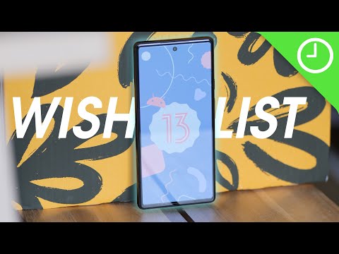 Android 13 wish list: Features we'd LOVE to see!