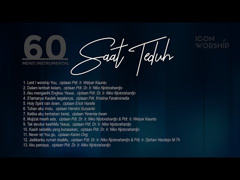60 Menit Instrumental Saat Teduh