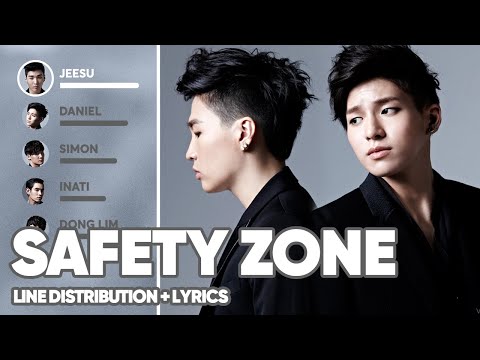 DMTN - Safety Zone (Line Distribution + Lyrics Color Coded) PATREON REQUESTED
