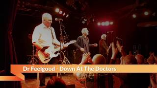 Dr Feelgood at Klubi (13.09.2018) - Down At The Doctors