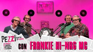 Per sempre mc con Frankie hi-nrg mc - EP. 86