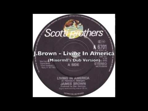 James Brown - Living In America (Mixerm8's Dub Version)