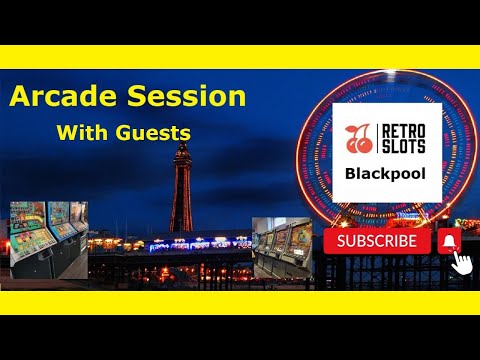 Retro Slots Blackpool - Arcade Session With @GuruJus