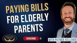 Helping Your Elderly Parent Pay Bills