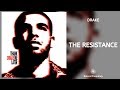 Drake The Resistance 432Hz