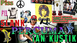 Download lagu SLANK PERCUMA Cover By iAN KUSTIK... mp3