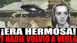 Dolores Barrios la EXTRATERRESTRE que DESAPARECIÓ de la FAZ de la TIERRA