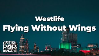 Download lagu Westlife - Flying Without Wings (Lyrics) mp3 Download lagu Westlife - Flying Without Wings (Lyrics) mp3