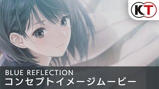 Blue Reflection Steam Key GLOBAL