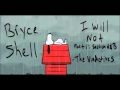 Bryce Shell - I Will Not, Part 1; section A & B (Vindictives cover)