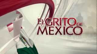 El Grito de México 2012 - Muchas Gracias