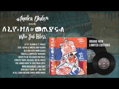 Indica Dubs: Alpha & Omega - Who Jah Bless LP 12" [ISS033]