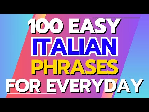 100 Easy Italian Phrases for Everyday Conversations
