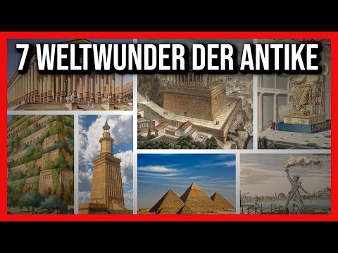 7 Weltwunder der Antike I Bauten und Statuen der antiken Welt einfach erklärt