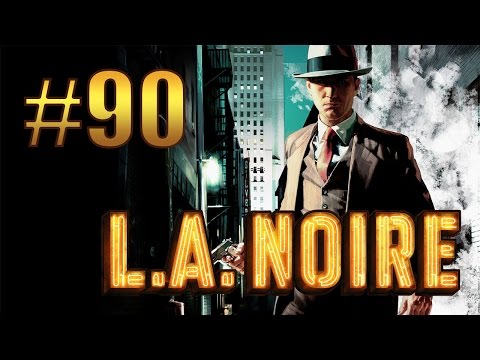 Let's Play: L.A. Noire - Part 90 [GER/Full HD]