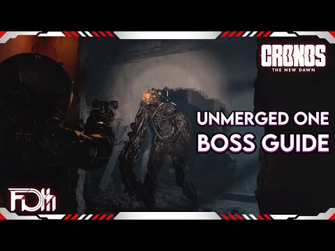 UNMERGED ONE Boss Guide | CRONOS: The New Dawn
