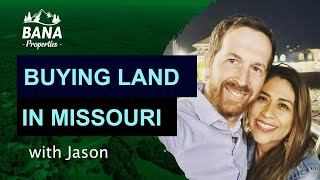 The Definitive Guide to Buying Land in Missouri