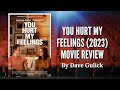 You Hurt My Feelings (2023) Movie Review