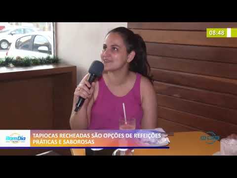 Tapiocas recheadas são opções de refeições práticas e saborosas 03 12 2020