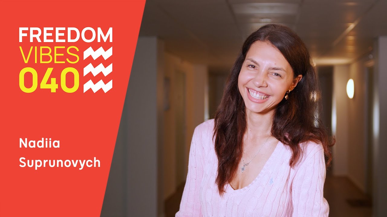 Freedom Vibes 040 - Nadiia Suprunovych