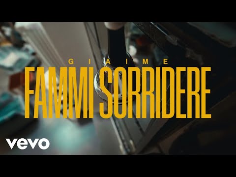 Giaime - FAMMI SORRIDERE (Official Video)