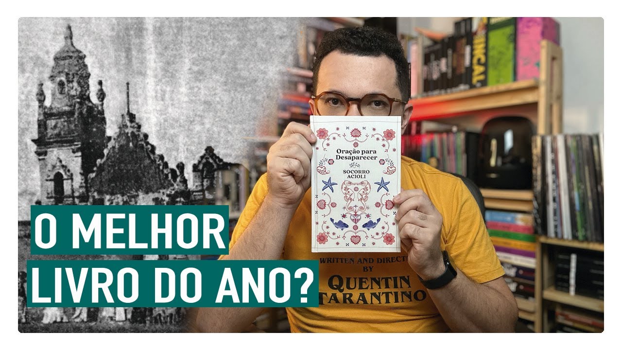 Oração para desaparecer, Socorro Acioli