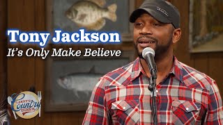 Tony Jackson sings "It's Only Make Believe"