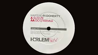 PJ Doherty - Do U Wanna