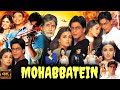 Mohabbatein Full Movie 2000 Shah Rukh Khan Aishwarya Rai Amitabh Bachchan HD Facts Review