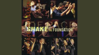 Shake the Foundation