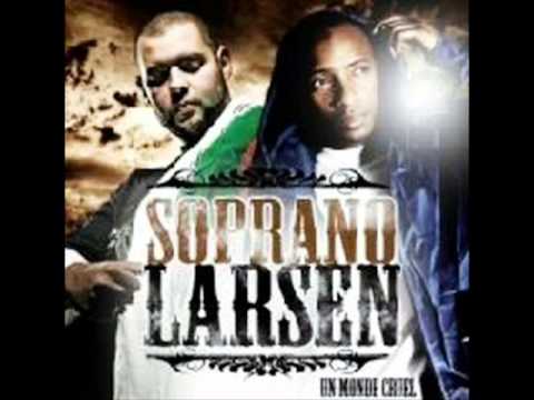 Soprano - Va Leur Dire (feat Larsen)