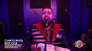 Cu4rto Nivel- Este Viaje [Inedita En Vivo] 2019