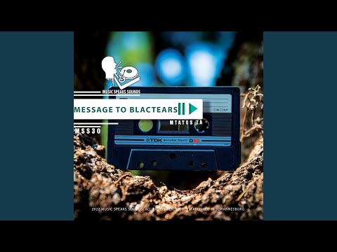 Message to Blac Tears (Vot3a)