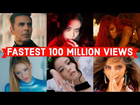 Global Fastest Songs to Reach 100 Million Views on Youtube of All Time (Top 50)