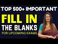 Top 500 Important Fill In The Blanks For All Upcoming Exams SSC CGL CHSL CPO CDS Bank Rani Mam