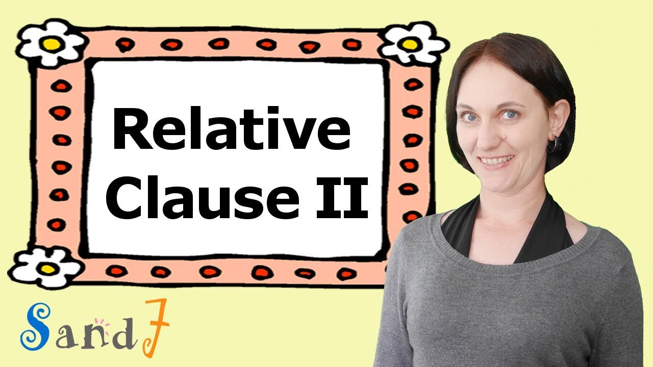 Relative Clause Part 2 - Embedded Clause - (English Grammar)
