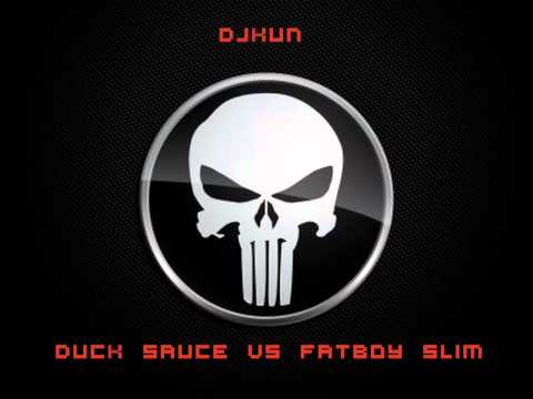 DjKun26 - duck sauce vs fatboy slim